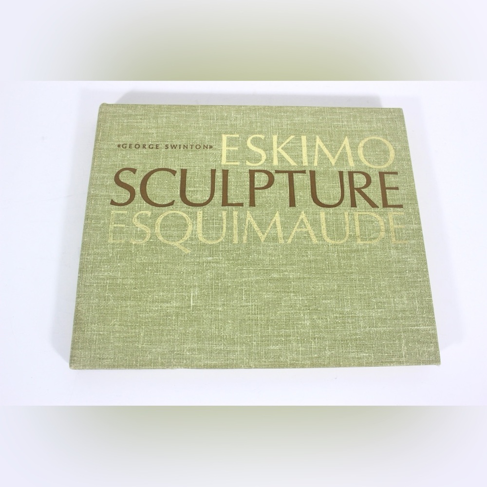 1965 Eskimo Sculpture Esquimaude Book Hardcover Hard Cover, Gift for Him Her Art